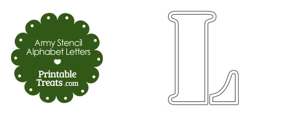 Army Stencil Outline Letter L Printable Treats