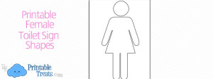 Printable Female Toilet Sign Shapes — Printable Treats.com