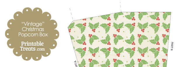 Vintage Christmas Holly Popcorn Box — Printable Treats.com