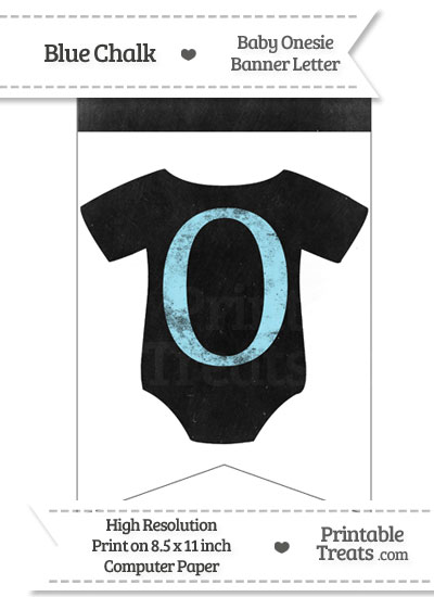 Blue Chalk Baby Onesie Bunting Banner Letter O from PrintableTreats.com