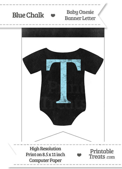 Blue Chalk Baby Onesie Bunting Banner Letter T from PrintableTreats.com