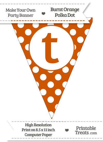 Burnt Orange Polka Dot Pennant Flag Lowercase Letter T — Printable Treats.com