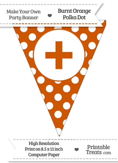 Burnt Orange Polka Dot Pennant Flag with Plus Sign — Printable Treats.com
