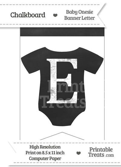 Chalkboard Baby Onesie Shaped Banner Letter E from PrintableTreats.com