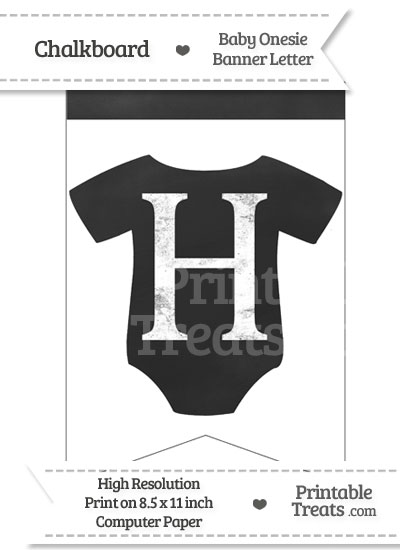 Chalkboard Baby Onesie Shaped Banner Letter H from PrintableTreats.com