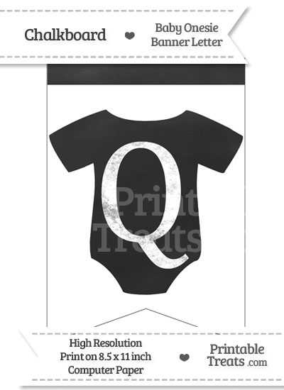 Chalkboard Baby Onesie Shaped Banner Letter Q from PrintableTreats.com