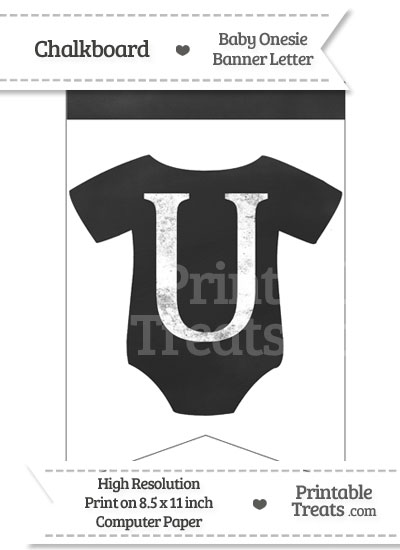 Chalkboard Baby Onesie Shaped Banner Letter U from PrintableTreats.com