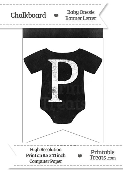 Dirty Chalkboard Baby Onesie Shaped Banner Letter P from PrintableTreats.com