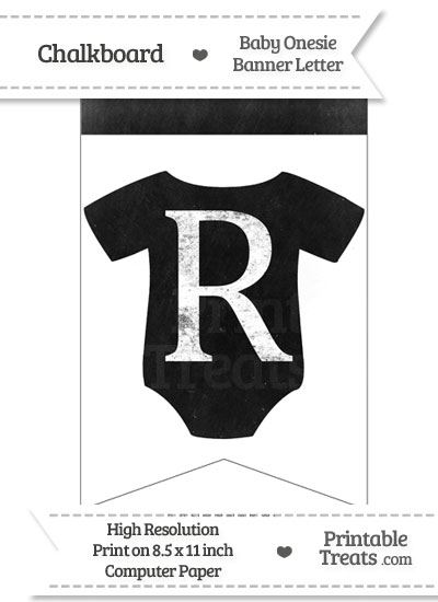 Dirty Chalkboard Baby Onesie Shaped Banner Letter R from PrintableTreats.com