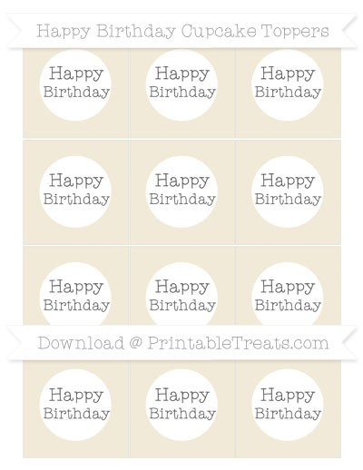 Eggshell Happy Birthday Cupcake Toppers — Printable Treats.com