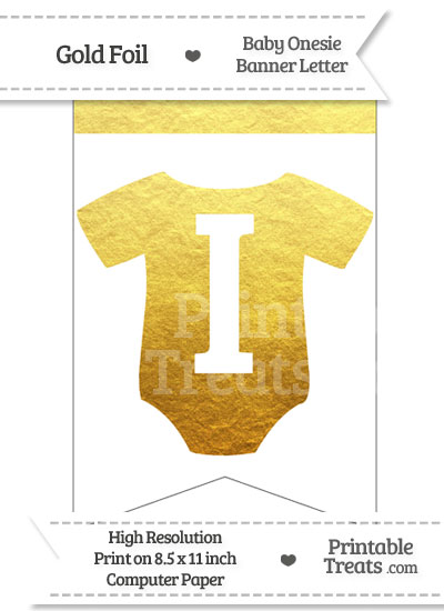 Gold Foil Baby Onesie Bunting Banner Letter I from PrintableTreats.com