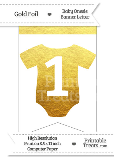 Gold Foil Baby Onesie Bunting Banner Number 1 from PrintableTreats.com