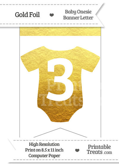 Gold Foil Baby Onesie Bunting Banner Number 3 from PrintableTreats.com