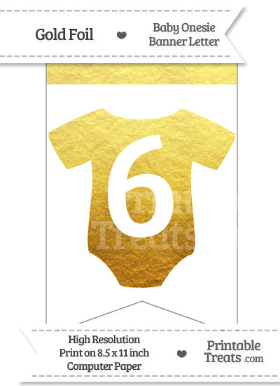 Gold Foil Baby Onesie Bunting Banner Number 6 from PrintableTreats.com
