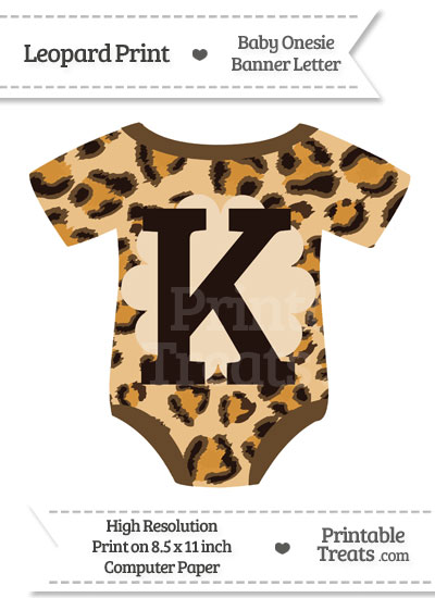 Leopard Print Baby Onesie Shaped Banner Letter K from PrintableTreats.com