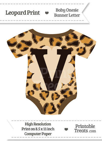 Leopard Print Baby Onesie Shaped Banner Letter V from PrintableTreats.com