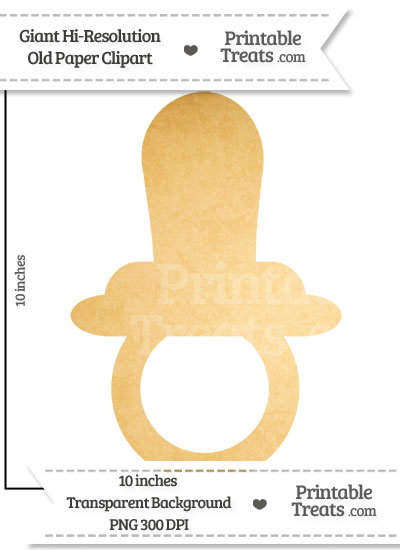 Old Paper Giant Baby Pacifier Clipart from PrintableTreats.com
