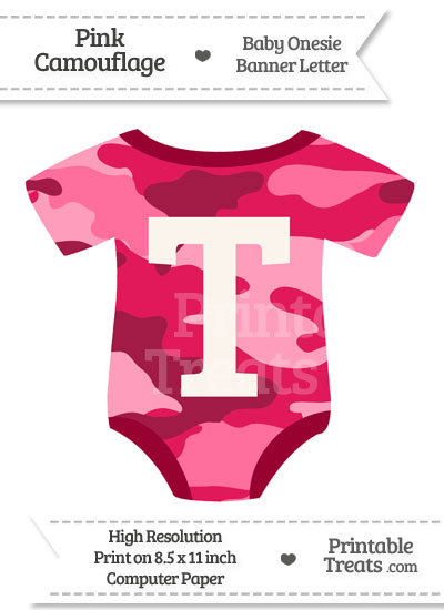 Pink Camouflage Baby Onesie Shaped Banner Letter T from PrintableTreats.com