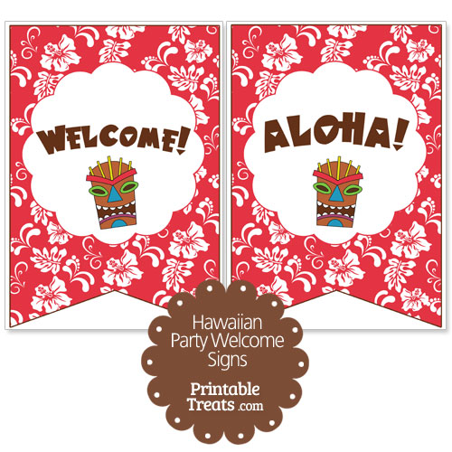 red Hawaiian party welcome sign