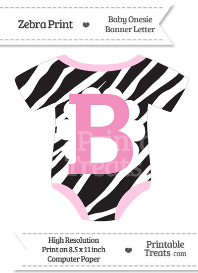 Zebra Print Baby Onesie Shaped Banner Letter B from PrintableTreats.com