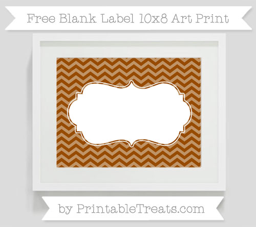 Chevron Label Free Brown Chevron Blank Label 10×8 Art Print — Printable Treats.com